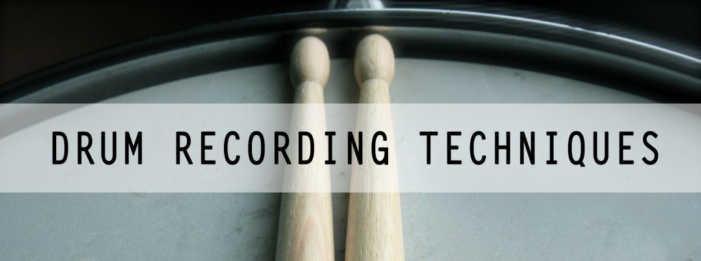 drum recording techniques